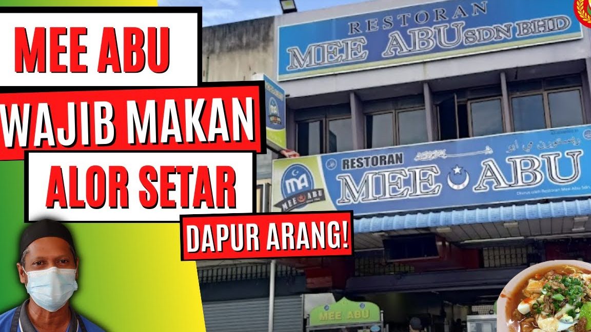 Restoran Mee Abu ® (Jalan Sultanah) 1 restoran mee abu jalan sultanah