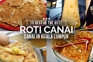 Roti Canai di Kuala Lumpur, Malaysia: 10 Gerai Paling Sedap Wajib Cuba