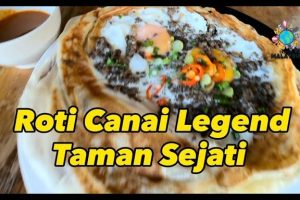 Roti Canai Lagend
